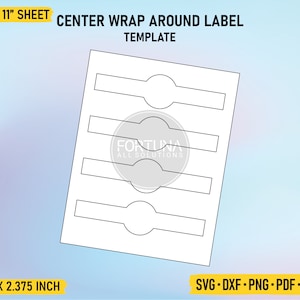 May include: Printable template for center wrap around labels. The template includes four labels, each measuring 8.5 inches by 2.375 inches. The labels are designed to be printed on an 8.5 inch by 11 inch sheet of paper.