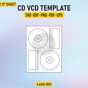 May include: A black and white template for CD or VCD labels. The template includes two circles for the disc label and two rectangular areas for text or graphics. The template is designed for an 8.5 x 11 inch sheet and measures 4.6406 inches in diameter.
