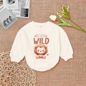 Born Wild Baby Romper ,Funny New Baby Gift, Lion Baby Romper Sweatshirt, Baby Shower Gift ,Baby Coming Home Outfit, Gift For Baby Clothes