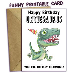 Happy Birthday Unclesaurus, PRINTABLE Uncle Birthday Card, Dinosaur Bday Card for Uncle, Funny Dino T Rex Card, Digital Download Card