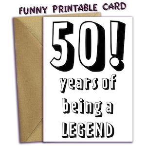 50 Years Being Legend, 50th Birthday PRINTABLE Card, 1975 Year You Were Born, Digital Download, Last Minute Card, 50 Bday Print at Home Card