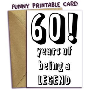 60 anni di leggenda, biglietto di auguri per il 60° compleanno STAMPABILE, anno di nascita 1965, download digitale, biglietto dell'ultimo minuto, biglietto di auguri per il 60° compleanno da stampare a casa