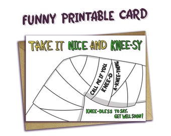 Tarjeta divertida de recuperación tras cirugía de rodilla: Tarjeta imprimible con un juego de palabras para sentirse mejor (descarga digital)