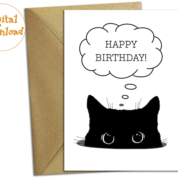 Funny Happy Birthday Card from Black Cat, PRINTABLE Birthday Card for Cat Lover, Cat Dad, Cat Mom, Digital Download Bday Card