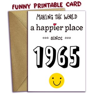60e verjaardag AFDRUKBARE verjaardagskaart, 1965 jaar dat je geboren bent, digitale download, Last Minute Card, grappige 60 jaar oude kaart thuis afdrukken
