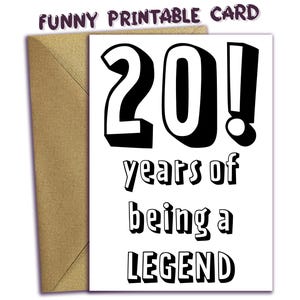 20 anos sendo uma lenda, cartão para impressão de 20º aniversário, 2005, ano em que você nasceu, download digital, cartão de última hora, cartão para impressão em casa de 20 anos