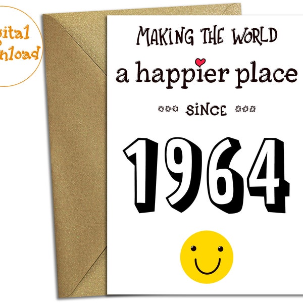 60th Birthday PRINTABLE Birthday Card, 1964 Year You Were Born, Digital Download, Last Minute Card, Funny 60 Years Old Print at Home Card
