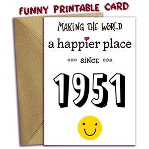 Funny 75th Birthday Card | Printable Birthday Card for Her or Him | Born in 1951 Funny Card | Milestone Birthday | Instant Download PDF