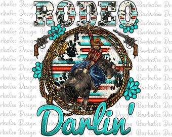 Western Rodeo Darling Png Sublimation Design, Rodeo Darling Png, Western Rodeo Png, Serape Rodeo Png,Rodeo Bullfighter Png, Digital Download