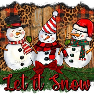 Let it Snow PNG Sublimation Design, Snowman PNG, Snomies Png, Baby it's Cold outside Snowman PNG, Western Christmas Png, Digital Download