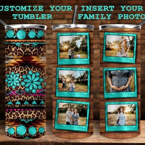 May include: A stainless steel tumbler with a customizable design. The tumbler features a turquoise and brown pattern with a leopard print. The tumbler is shown with a wood background and a text overlay that says "Customize Your Tumbler" and "Insert Your Family Photo".