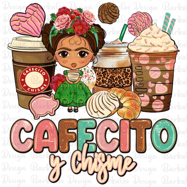 Cafecito y Chisme coffee cups png sublimation design download, Mexico png, coffee cups png design, cinco de mayo png, sublimate download