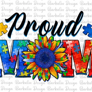 Sonnenblume Stolze Mama Autismus PNG Sublimation Design,Autism Awareness Png,Stolze Mama Autism PNG Png,Autismus Sublimation Png,Autismus Sonnenblume Png