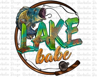 Lake Babe Png, Lake Png, Lake Life Sublimation Png, Fishing Png, Fishing Clipart,Fishing Man Png,Camping Clipart, Fish Png, Instant Download