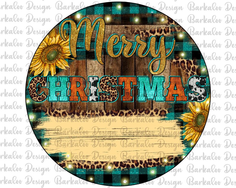 Pu&ograve; includere: Uno sfondo rotondo a quadri blu-verde e nero con una sovrapposizione di venature di legno. Le parole "Merry Christmas" sono in lettere dorate glitter con contorno turchese. Le lettere sono circondate da un motivo leopardato e mucca. Ci sono due girasoli su entrambi i lati del design.