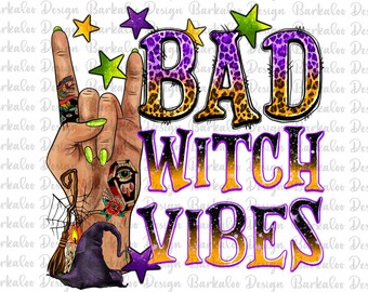 Western Bad Witch Vibes Png Sublimation Design, Halloween Png, Witch Png, Halloween Vibes Png, Spooky Png, Witch Vibes Png, Digital Download