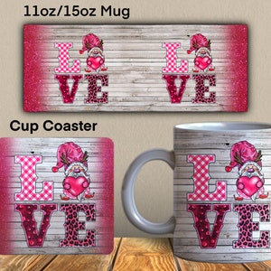 Valentine's Day Love Gnome Mug Png, Love Cup Coaster, Love Mug Png, Gnome Love Valentine's Day Mug Png, Love Sublimation Design Downloads
