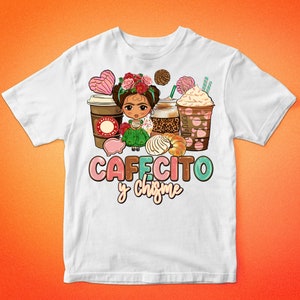 May include: White t-shirt featuring a colourful illustration of a woman with a flower crown holding a cup of coffee and surrounded by pastries. The text "Cafecito y Chisme" is written below the illustration.