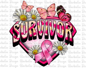 Breast Cancer Survivor Png Sublimation Design,Cancer Awareness Png,Cancer Ribbon Png,Breast Cancer Png, Cancer Warrior Png, Digital Download
