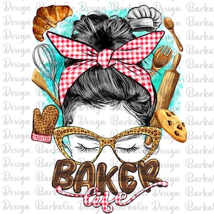 May include: A digital illustration of a woman with black hair wearing a red and white checkered bandana, glasses, and a leopard print oven mitt. The text "BAKER life" is written in brown letters on a wooden background. The image is surrounded by a blue watercolor background with various baking tools and a croissant.
