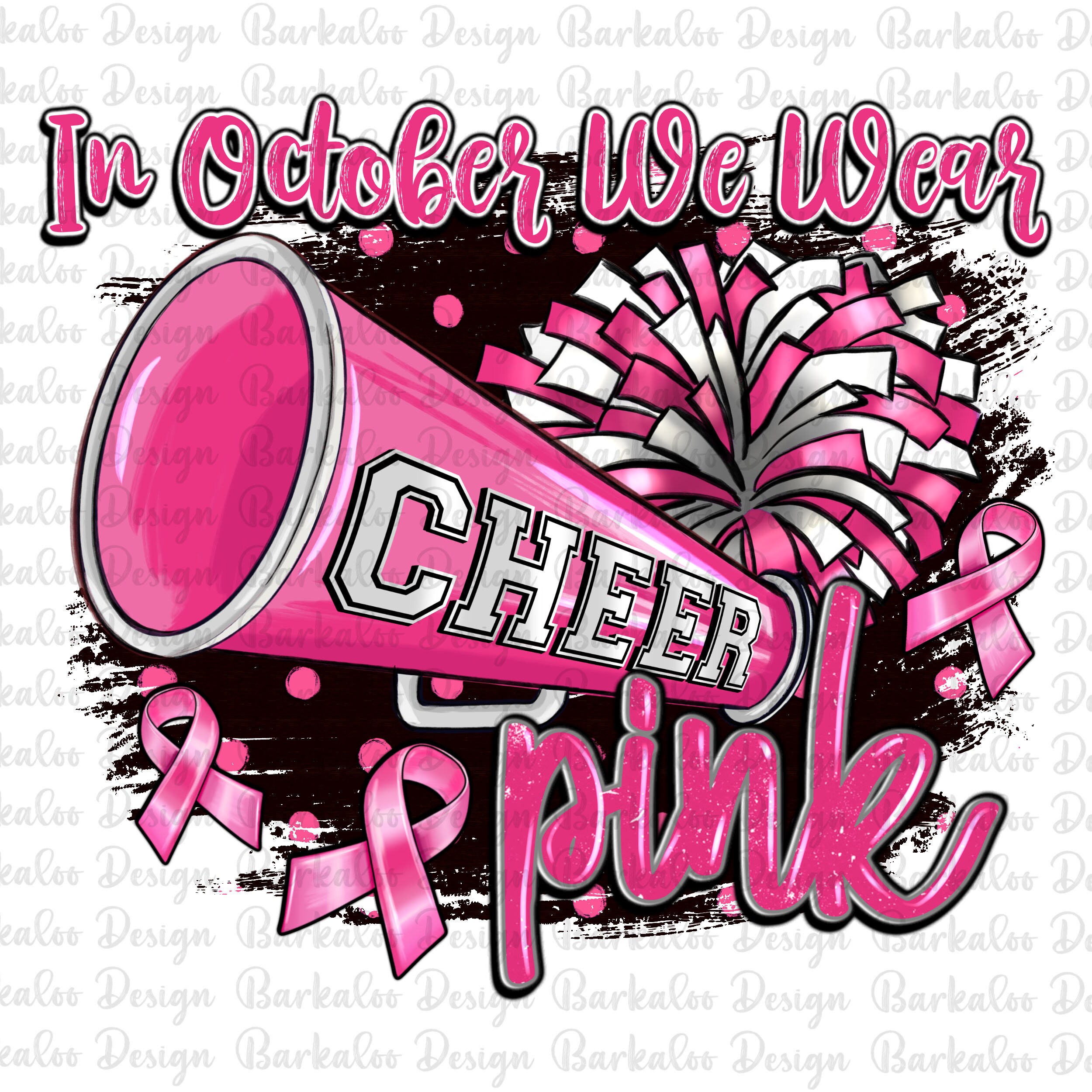 In October we wear pink with cheer png sublimation design download, cheer life png, Cancer awareness png, Breast Cancer png, download