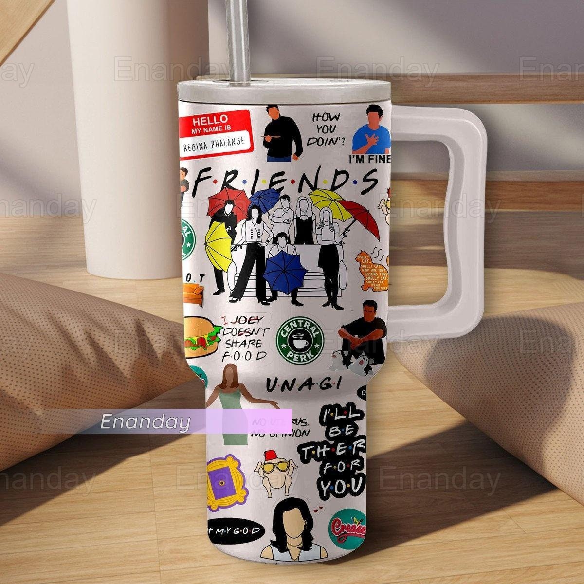 Friends Tumbler 40oz, I Will Be There For You Friends Tumbler