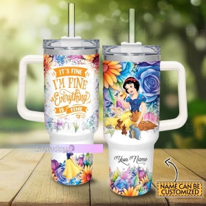 Snow White Tumbler 40oz, It's Fine I'm Fine Tumbler, Custom Disney Princess Tumbler, Stainless Steel Tumbler, Seven Dwarfs Tumbler