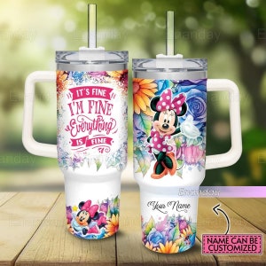 Halloween Custom Minnie Mouse Tumbler, Disney Mouse Tumbler 40oz, It's Fine I'm Fine Everything Tumbler, Flower Pattern Cups, Gifts For Her