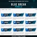 Blue Break Twitch Panels: 16x Stream Profile Info Buttons Branding - Etsy