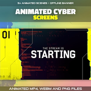 Animated Cyber Twitch Screens Overlay Pack for Streamers | Dark Future Glitch Punk, Starting, Be Back, Just Chatting, Ending, Offline Scenes