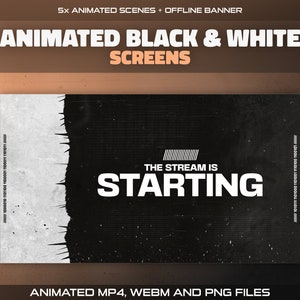 Animated Black & White Twitch Screens: Modern Dark Stream Overlay for OBS – Starting, BRB, Intermission, Ending, Offline