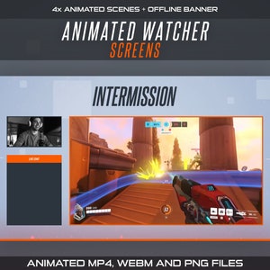Animated Watcher Twitch Screens | Gray Starting, Be Right Back, Intermission, Ending Scenes and Offline Banner for Overwatch Streamers