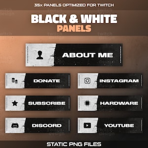 May include: A set of 35 black and white Twitch panels with a grunge aesthetic. The panels include icons for about me, donate, subscribe, discord, instagram, hardware, and youtube.