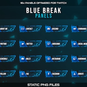 Blue Break Twitch Panels: 16x Stream Profile Info Buttons Branding