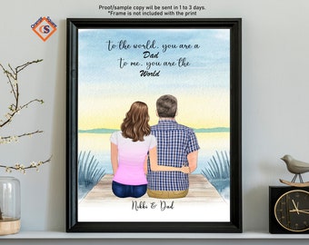 Fathers Day Gift from Daughter, Personalized Fathers Day Print, Custom Dad and Daughter Portrait, Birthday Gift for Dad, Gift for Father