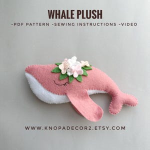 Whale plush pdf pattern funny ornaments under sea animals cute toy tutorial plushie felt pattern kawaii plush unique baby handmade ornament
