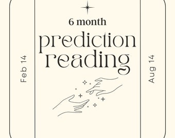 Same Day Delivery 6 Month Prediction Psychic Reading, Prediction Reading, Future Reading Clairvoyant Reading, Tarot Reading