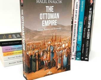 The Ottoman empire, sultan, society, economy, Halil inalcık, history academic researches book, turkish historiography research rare books