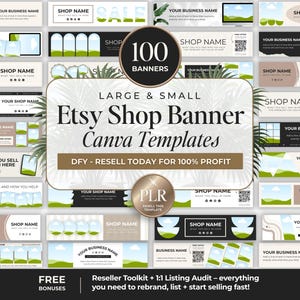 Puede incluir: Una colección de plantillas de banners para tiendas de Etsy en varios diseños, incluyendo banners con el texto "SALE" y "Shop Name". La imagen incluye el texto "100 Banners" y "Etsy Shop Banner Canva Templates". Texto adicional incluye "DFY - RESELL TODAY FOR 100% PROFIT."