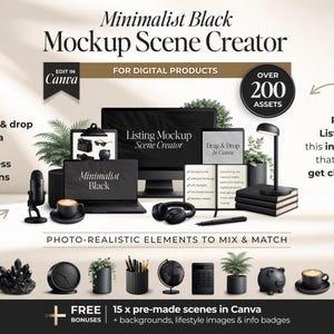 May include: An advertisement for a digital product mockup scene creator. The image showcases a black laptop, computer monitor, and various photo-realistic elements, including plants, coffee, and accessories. Text includes "Minimalist Black Mockup Scene Creator" and "Edit in Canva."