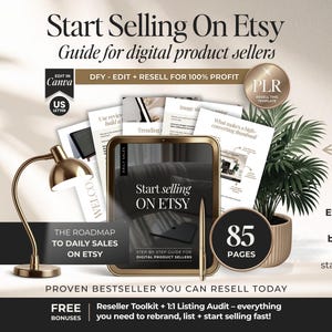 May include: An Etsy guide for digital product sellers. The image features a gold-toned desk lamp, a tablet with the text "Start Selling on Etsy", and several documents. The guide is 85 pages and includes bonuses. The text reads "DFY - EDIT + RESELL FOR 100% PROFIT".