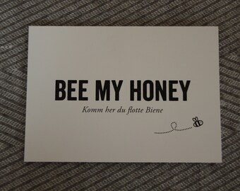 Postkarte BEE MY HONEY