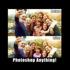 CUSTOMIZED Photoshop Services, Add Person To Photo, Remove Person From Photo, Change Backgrounds