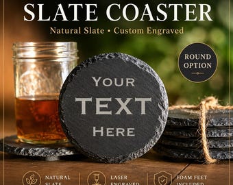 Laser Engraved Slate Coasters: Personalized Text & Design