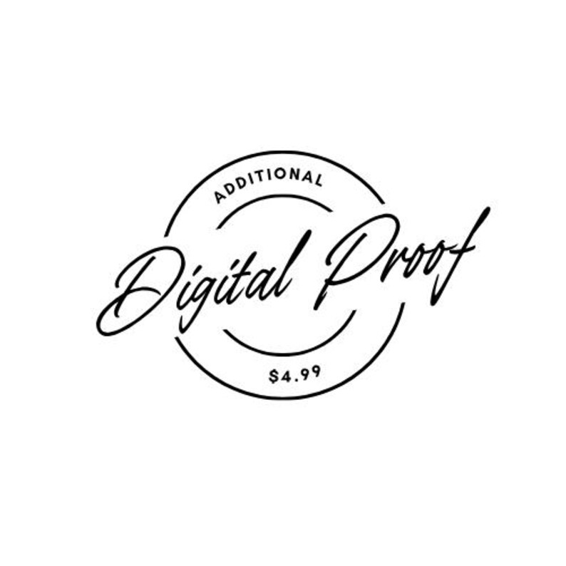 Peut inclure: Graphique noir et blanc avec les mots "ADDITIONAL Digital Proof" dans un design circulaire. Le texte "$4.99" est au bas du cercle. Le fond est blanc.