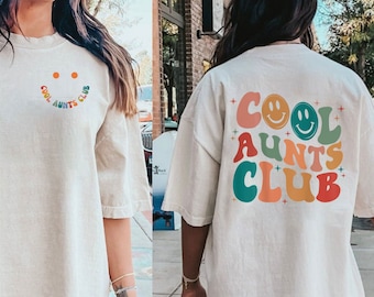 Cool Aunts Club Shirt fête des mères Sweat à capuche T-shirt