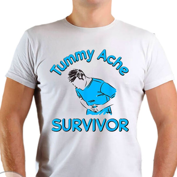 Tummy Ache Survivor Stomachache t-shirt tank top v-neck hoodie