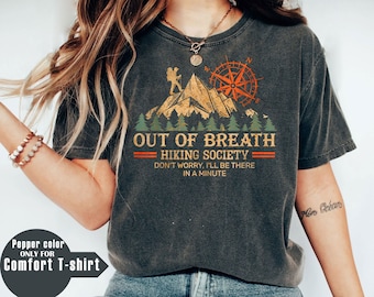 Out of breath hiking society shirt sweatshirt tank top v-neck hoodie