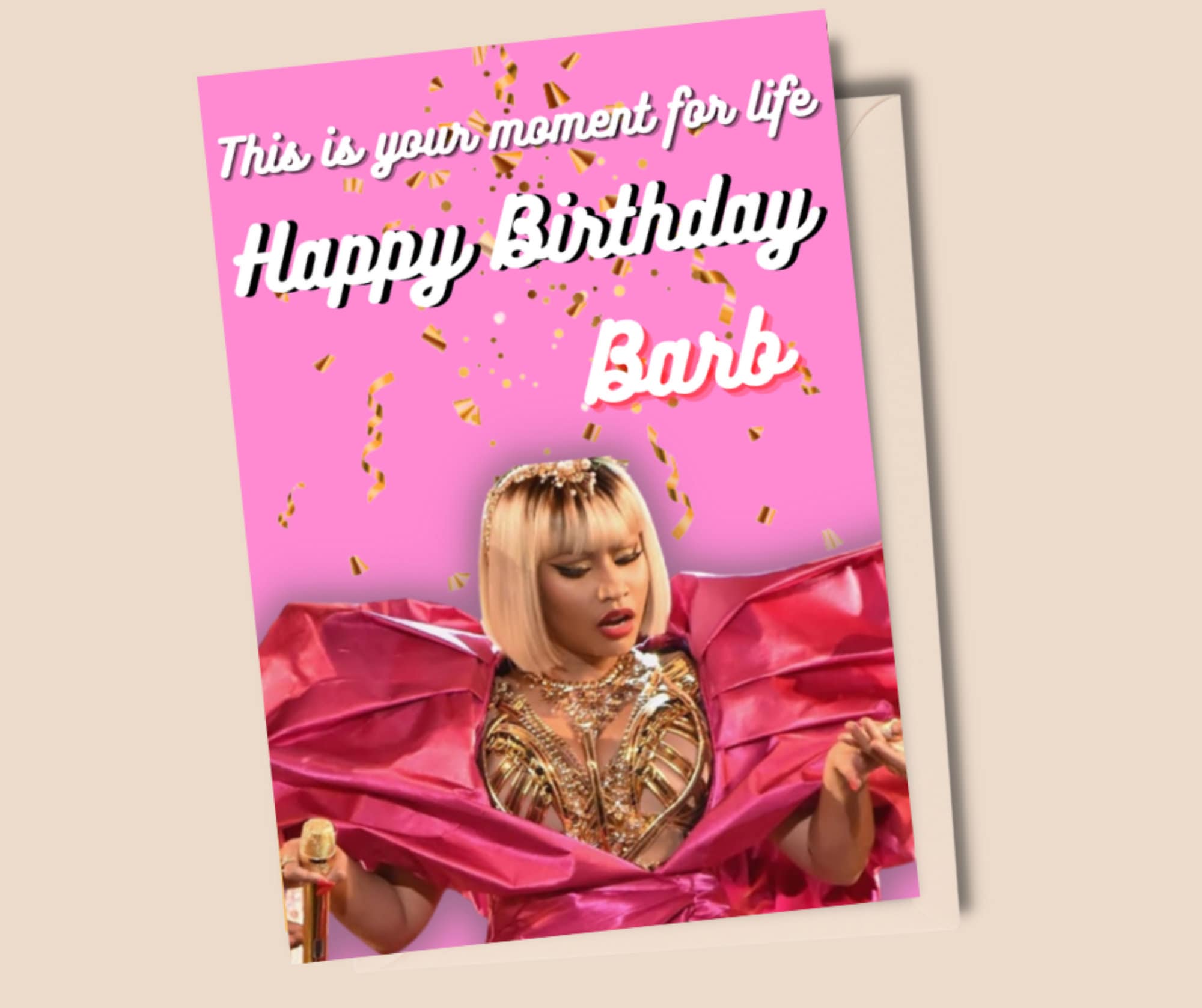nicki-minaj-birthday-card-this-is-your-moment-for-life-happy-birthday