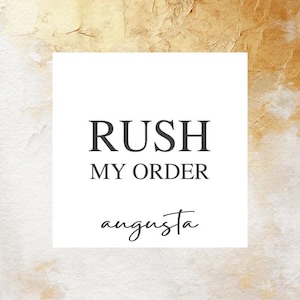 May include: White card with black text that reads "Rush My Order" and "augusta" in cursive.